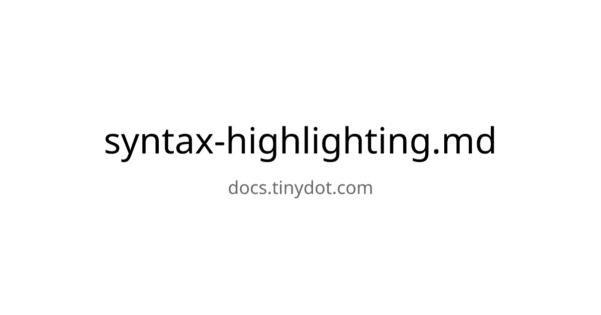 syntax-highlighting - docs | tinydot